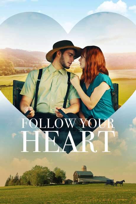 Follow Your Heart